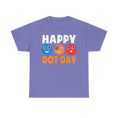 HAPPY DOT DAY Unisex Heavy Cotton Tee / International Dot Day / Happy Dot Day / Teachers / Children / Elementary School