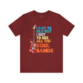 Vintage Rock Band Tee - 'I May Be Old, But I Got to See All the Cool Bands'