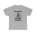 Butcher We steak our reputation on quality! - Unisex Tee