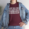 Dads Jokes Only  Dad A Base, Unisex Heavy Cotton Tee