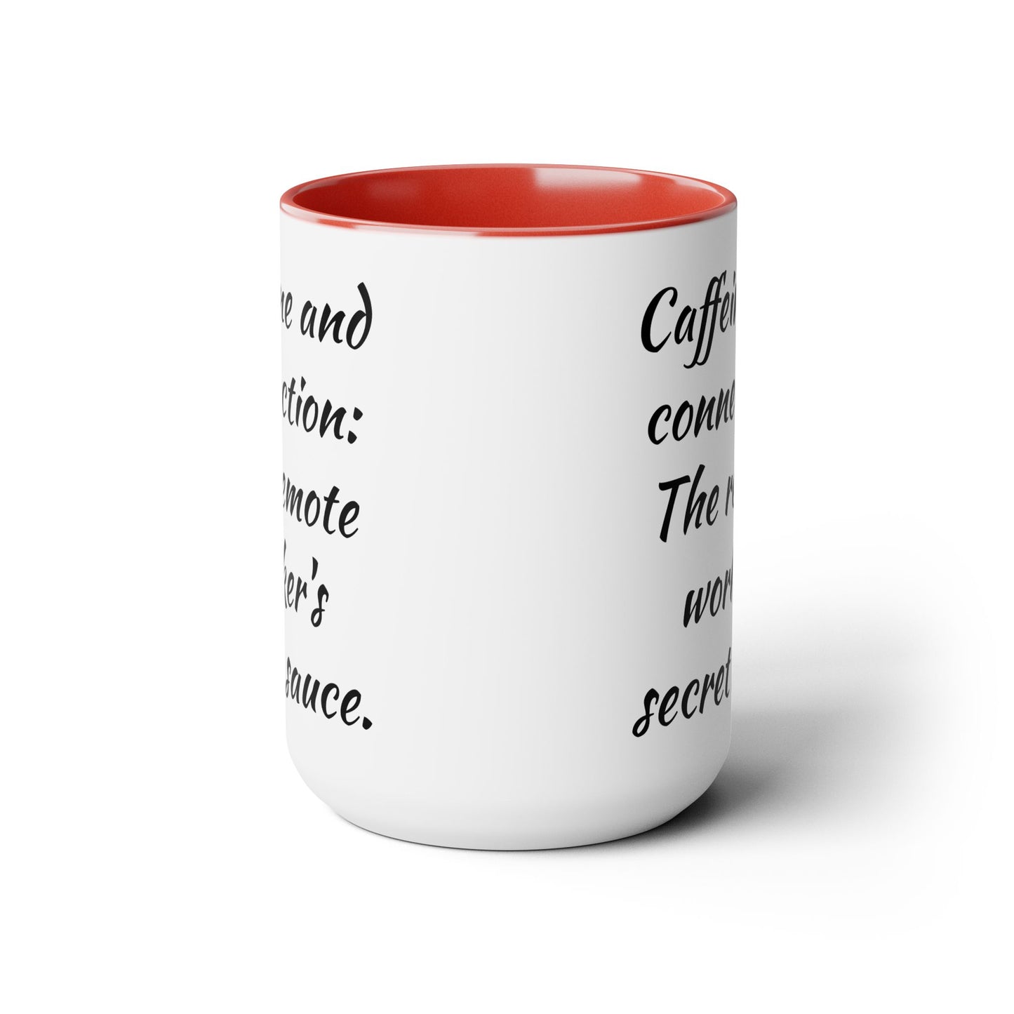 Caffeine And Connection - 15 oz Accent Mug