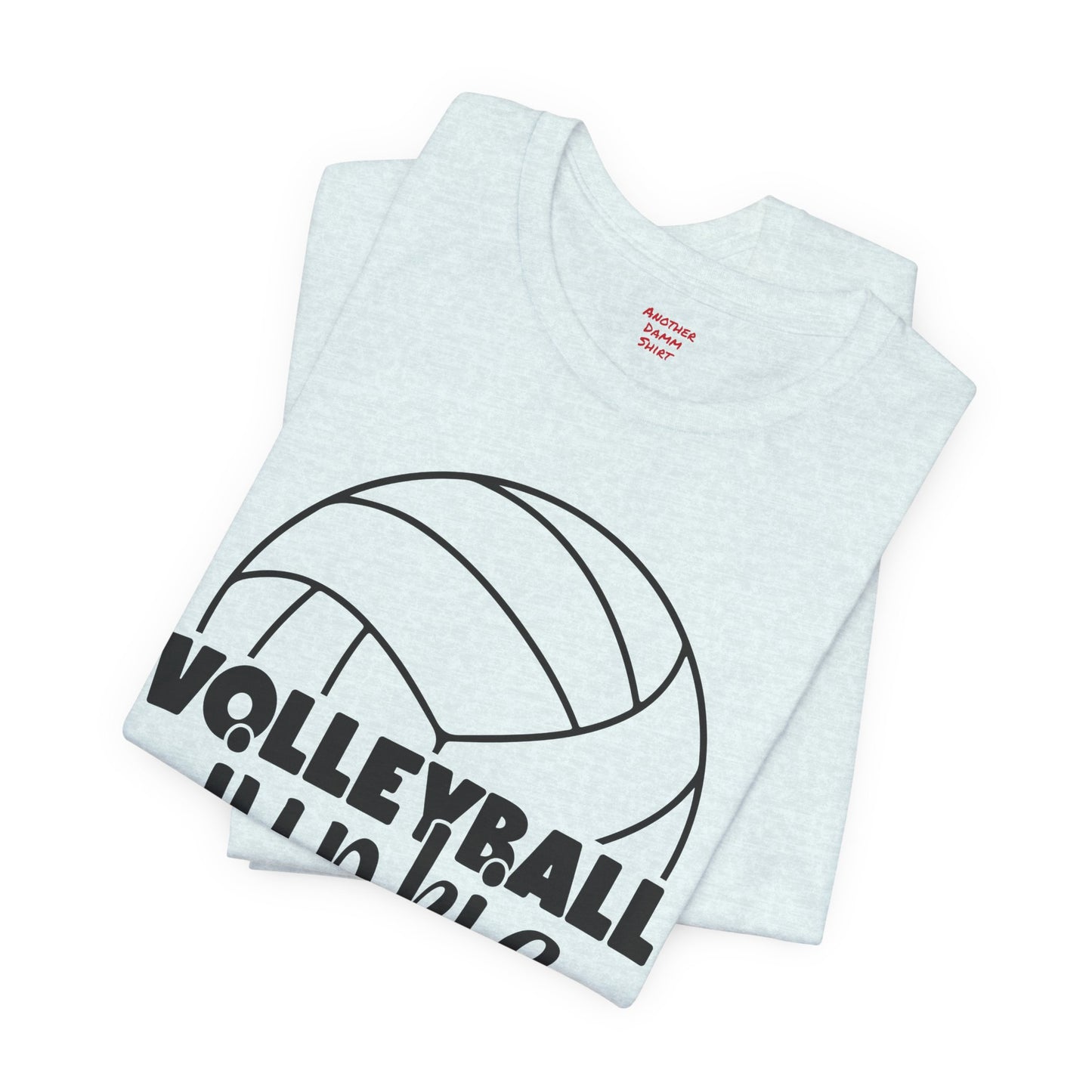 Volleyball Junkie T Shirt,Volleyball t-shirt,spike shirt,volleyball gift,sports tee,team shirt,player gift,coach gift,Love Volleyball,Spike