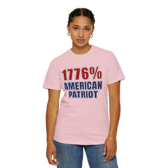 1776% American Patriot T-Shirt — 4th of July Patriotic Tee