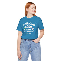 Mahjong Retirement Plan Tee, Fun Unisex T-Shirt for Game Lovers, Perfect Gift for Retirees, Mahjong Enthusiasts, Casual Wear
