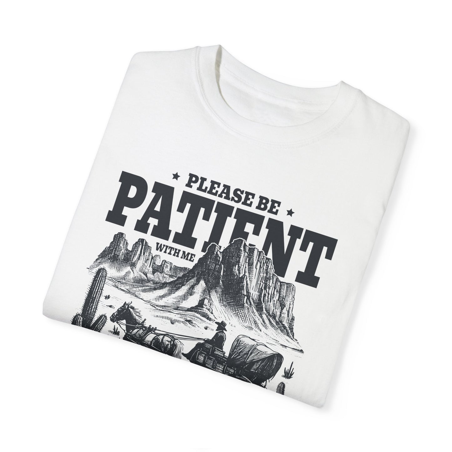 Please Be Patient With Me, I'm From The 1900s, Comfort Colors Unisex Shirt