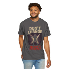 Unisex Garment-Dyed T-shirt with 'Don't Change INXS' Design - Casual Style, Music Lover Gift, Festival Wear, Retro Fashion, Everyday Comfort