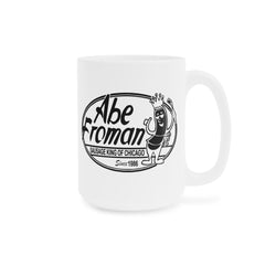 Abe Froman Sausage King - Ceramic Mugs (11oz\15oz\20oz) Ferris Beuller / Movie Quote / Unique Gift / Gift for him / Gift for Her / 80s Movie