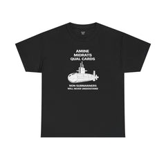 Funny Submariner Graphic T-Shirt – AMINE MIDRATS QUALCARDS