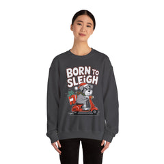 Born To Sleigh - Unisex Heavy Blend™ Crewneck Sweatshirt