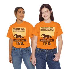 Desert Adventure Tee, Funny Horse Song T-Shirt, Gift for Horse Lovers, Unisex Cotton Tee for All Occasions, Unique Quote Shirt