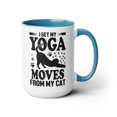 Funny Cat Graphic Mug, I Get My Yoga Moves From My Cat, Feline Mug, Pet Lover, Yoga Lover Mug, Cat Lover Mug, Gift for her, Workout Mug, Gift for Mom