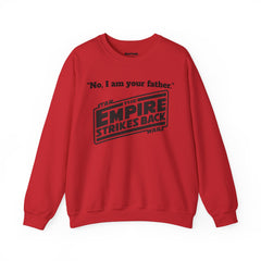 The Empire Strikes Back - Unisex Heavy Blend Crewneck Sweatshirt | Star Wars | Movie Quote | Gift For Him | Movie Fan Gift | Darth Vader