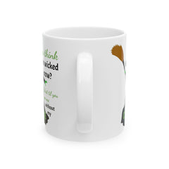Wicked Without My Coffee Ceramic Mug – Funny Witch Coffee or Tea  Cup (11oz/15oz)