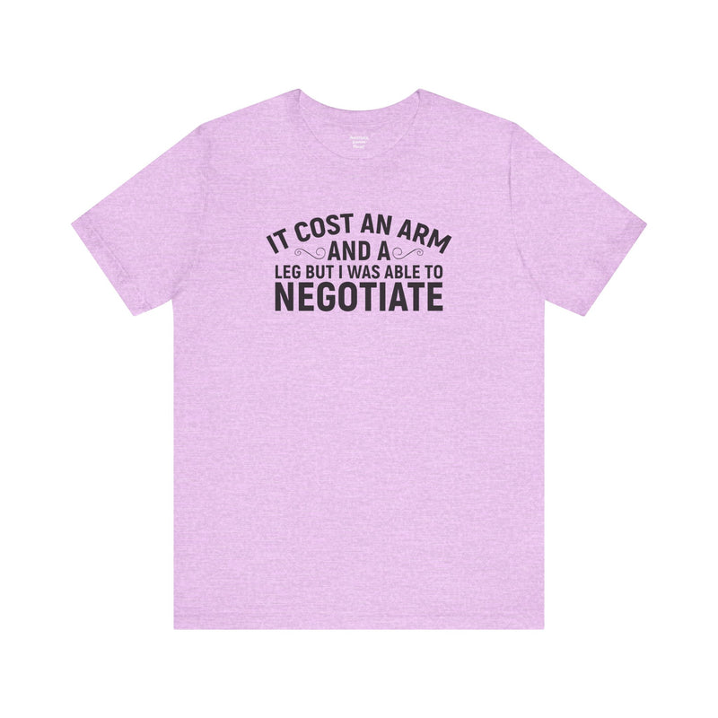 It Cost An Arm And A Leg - Unisex Jersey Short Sleeve Tee | Amputee Awareness,Limb Awareness,Leg Amputee,Gift For Him,Gift For Her,Fun Gift