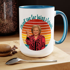 Betty White Quote Mug,gift for fans,pop culture item,Gift for her.