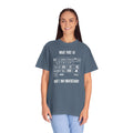 What Part of A Digital Camera Display Don't You Understand, Comfort Colors Unisex Garment-Dyed T-shirt