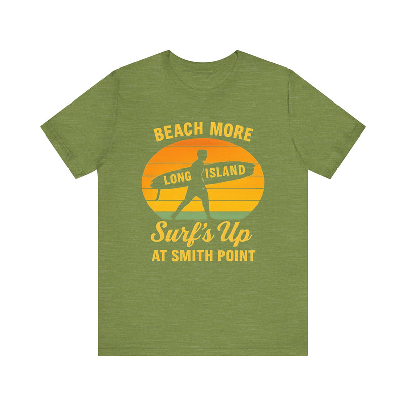 Smiths Point Beach Vibes Unisex Tee - Surf's Up Long Island | Summer Shirt
