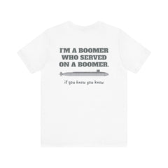 Trident Boomer Unisex Jersey Short Sleeve Tee - I'm a Boomer Who Served on a Boomer Graphic Design