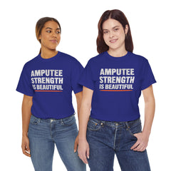 Unisex Heavy Cotton Tee - 'Amputee Strength is Beautiful' Statement Tee