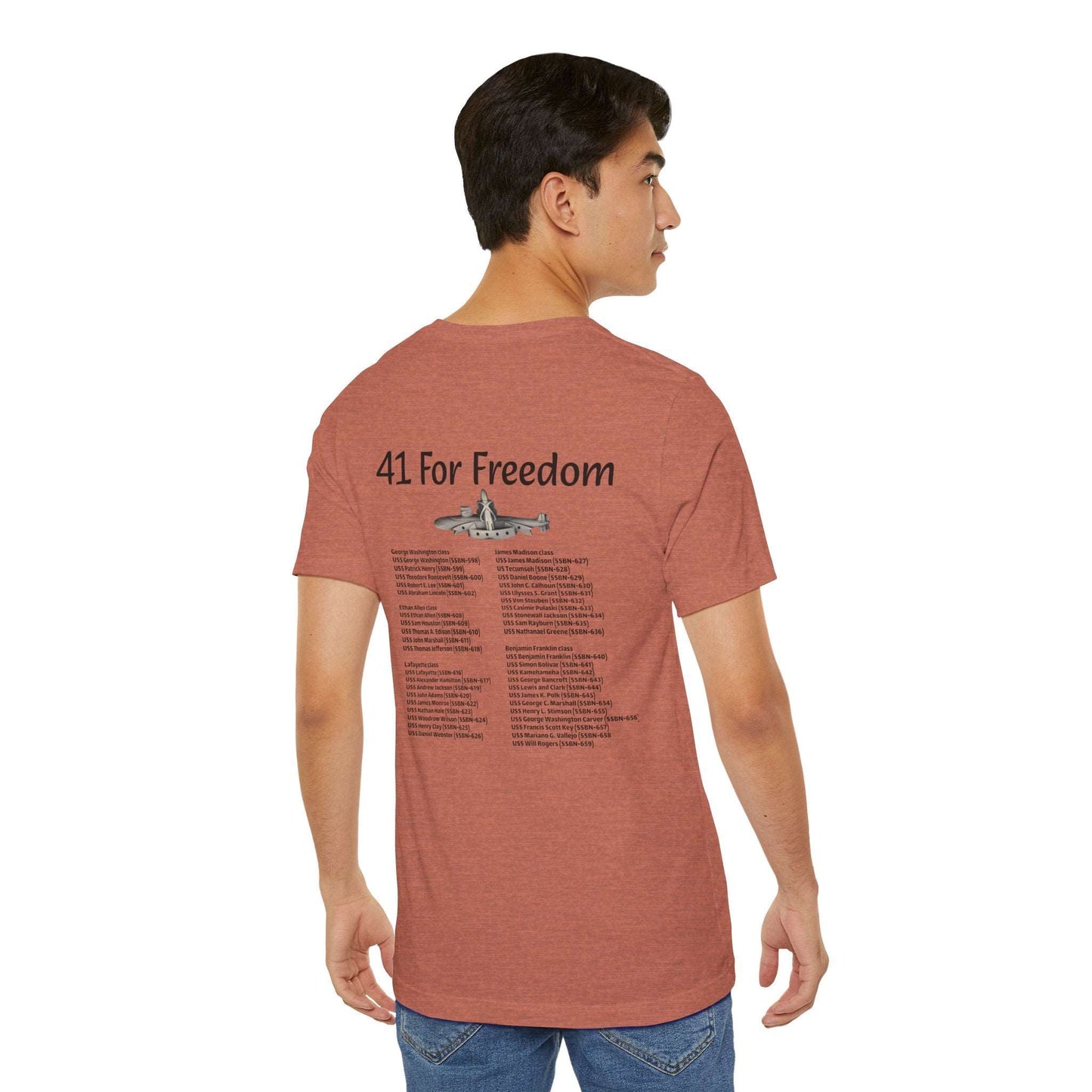 41 For Freedom Unisex Jersey Short Sleeve Tee