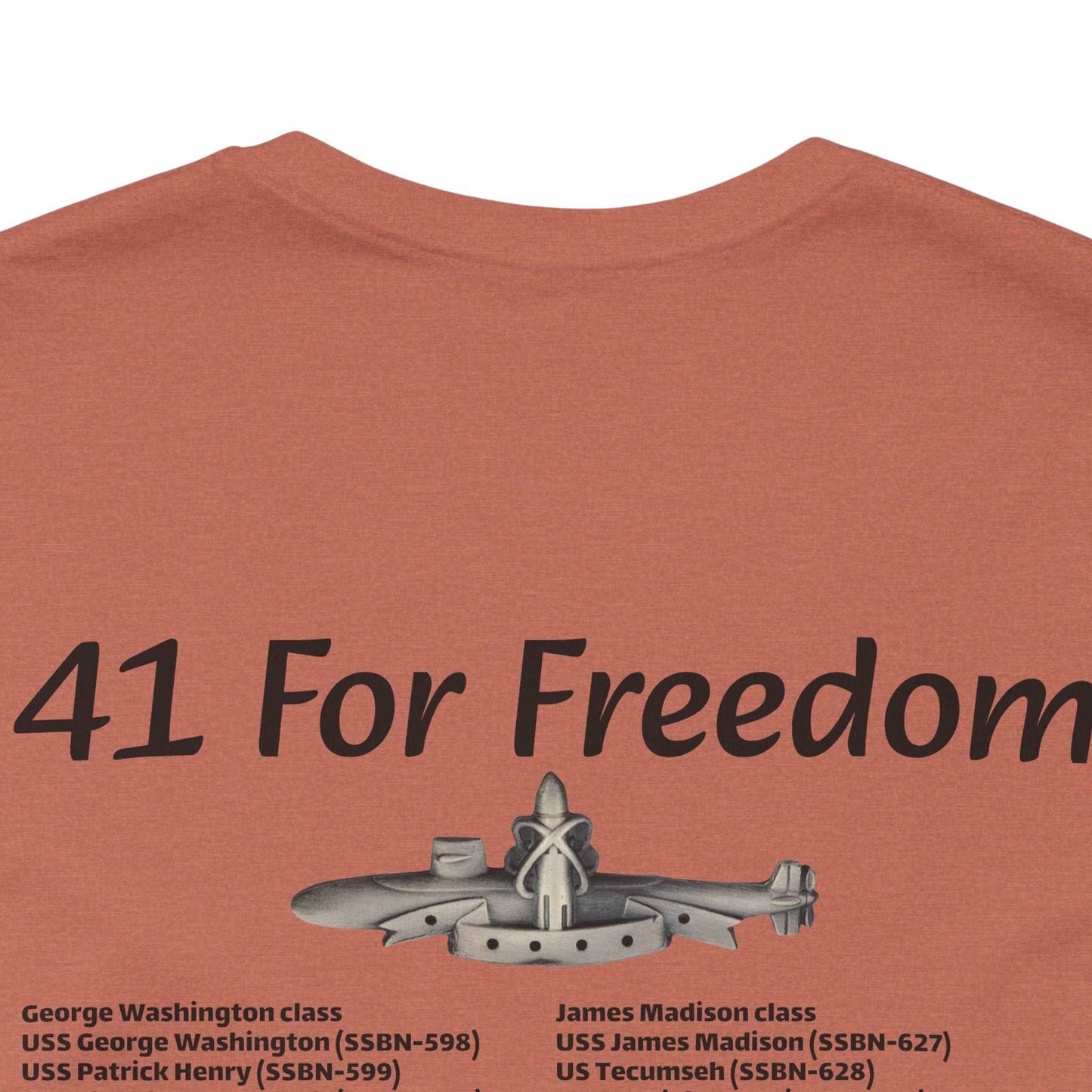 41 For Freedom Unisex Jersey Short Sleeve Tee