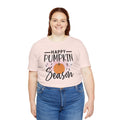 HAPPY PUMPKIN SEASON - Unisex Jersey Short Sleeve Tee