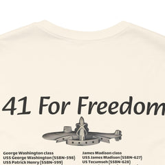 41 For Freedom FBM Fleet Ballistic Missile Submarine Unisex Jersey Short Sleeve Tee