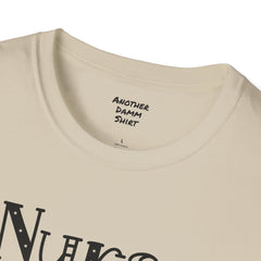 Nurse Humor - Unisex Softstyle T-Shirt | Nurse Awareness, Medical Wear, Gift For Her, Scrubs Lover, Hospital Staff Gift, Registered Nurse,RN