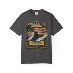 USS Robert E Lee SSBN 601 Submarine T-Shirt with a quote from its namesake