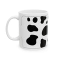 Funny Cow Quote Ceramic Mug, (11oz, 15oz)