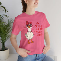 Teacher Valentine T-Shirt — "My Class Is Full of Sweet Hearts" Cute Duck Design