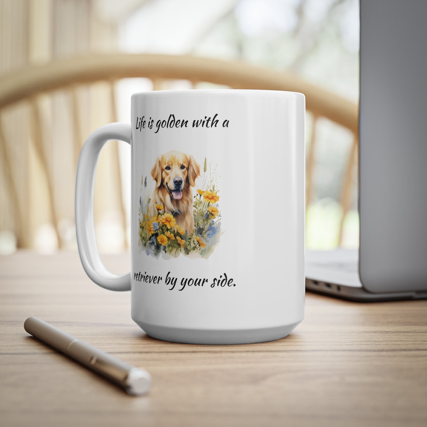 Golden Retriever Quote, White Ceramic Mug