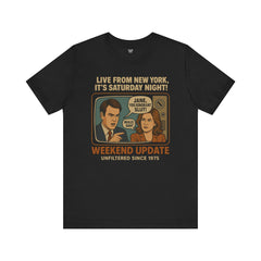 Vintage SNL Tee - Unisex Jersey Short Sleeve T-Shirt - Weekend Update Jane You Ignorant Slut Graphic Shirt