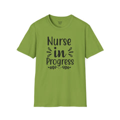 Nurse In Progress - Unisex Softstyle T-Shirt | Nurse Awareness,Medical Wear,Gift For Him,Scrubs Lover,RN,Hospital Staff Gift,Gift For Her,