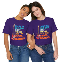 Vintage Rock Band Tee - 'I May Be Old, But I Got to See All the Cool Bands'