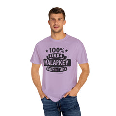 100% USDA Malarkey Certified T-Shirt, Funny Tee, Gift for Farmers, Humorous Apparel, Casual Wear, Agricultural Humor
