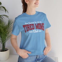 Sleep Deprived Still Alive Tired Moms Club T-Shirt — Funny Vintage Mom Graphic Tee