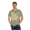 Eat Sleep Fix Cars Repeat, Comfort Colors Unisex Relaxed Fit T Shirt