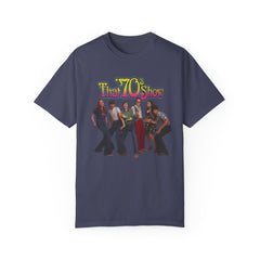 That '70s Show Cast T-Shirt - Unisex Garment-Dyed Tee