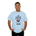 Keep Calm Borscht On - Unisex Heavy Cotton Tee