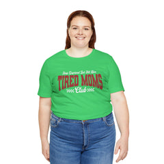 Sleep Deprived Still Alive Tired Moms Club T-Shirt — Funny Vintage Mom Graphic Tee