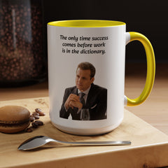 Harvey Specter Quote - 11oz 15oz Accent Coffee Mug