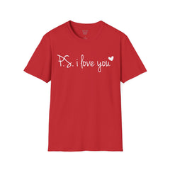 PS I Love You - European Printed Unisex Softstyle T-Shirt | Mental Health Awareness, Teacher Apparel, Gift For Him, Gift For Her