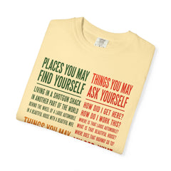 Lyric Quote Graphic T-Shirt — 'Places You May Find Yourself / Things You May Ask Yourself'