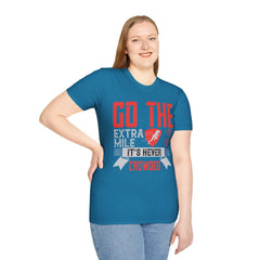 Go The Extra Mile Its Never Crowded Unisex Softstyle T-Shirt