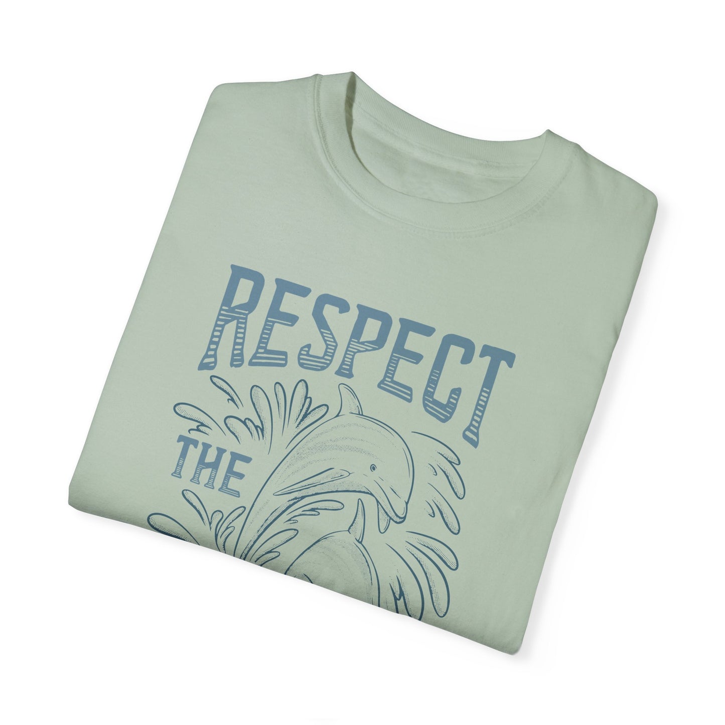 Dolphin, Respect The Ocean -  Graphic Unisex Garment-Dyed T-shirt