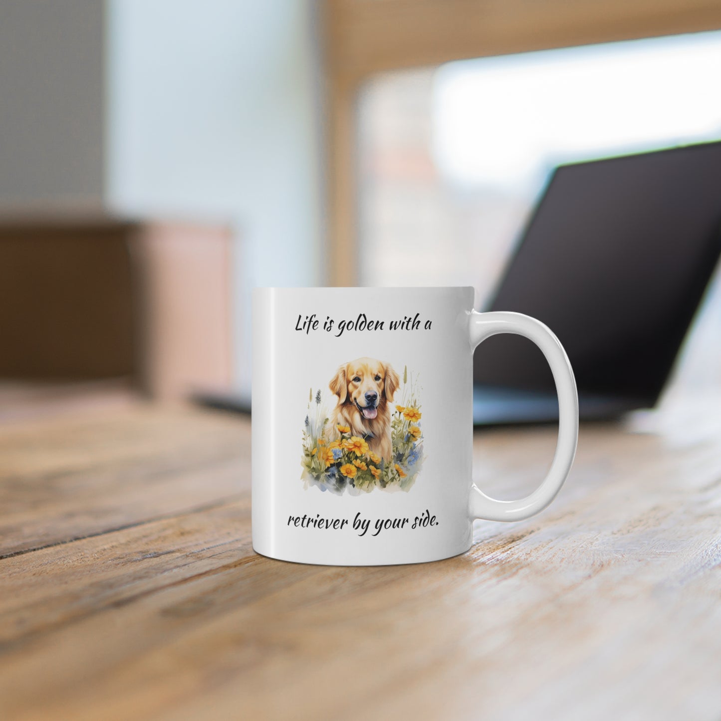 Golden Retriever Quote, White Ceramic Mug