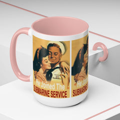 Mug - Vintage He Joined The Submarine Service Unique Tri Panel Image Accent Coffee Mug (11, 15oz)