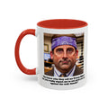 The Office Prison Mike Quote - Accent Coffee Mug, 11oz