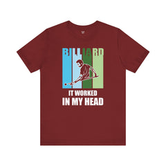 Billards Funny Quote - Unisex Jersey Short Sleeve Tee